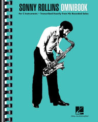 Title: Sonny Rollins Omnibook: for C Instruments, Author: Sonny Rollins