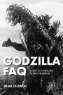 Godzilla FAQ: All That's Left to Know About the King of the Monsters