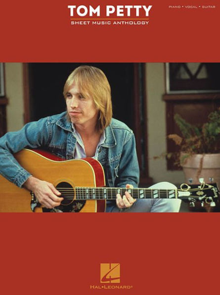 Tom Petty Sheet Music Anthology