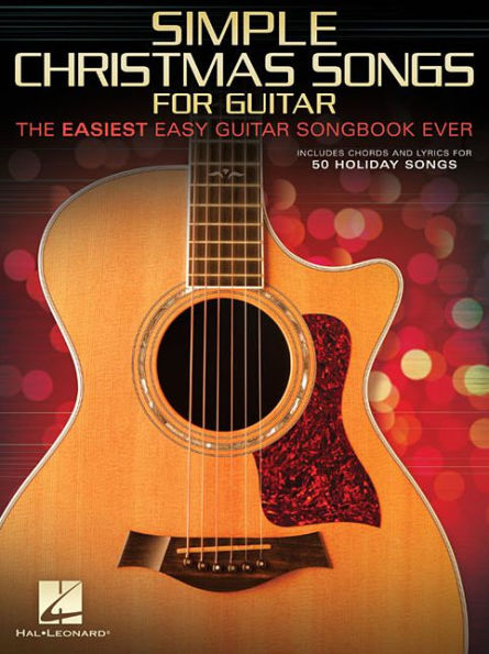 Simple Christmas Songs: The Easiest Easy Guitar Songbook Ever
