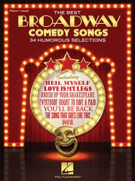 The Best Broadway Comedy Songs