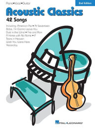 Title: Acoustic Classics: 42 Songs, Author: Hal Leonard Corp.