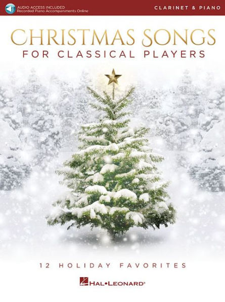 Christmas Songs for Classical Players - Clarinet and Piano (Book/Online Audio)