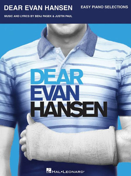 Dear Evan Hansen: Easy Piano Selections