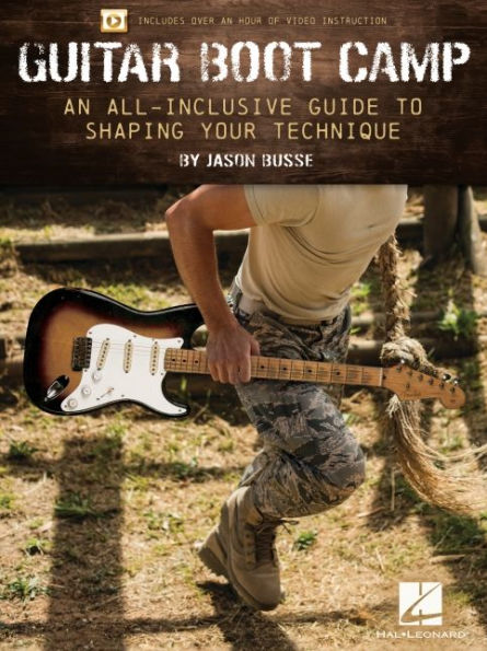 Guitar Boot Camp: An All-Inclusive Guide to Shaping Your Technique by Jason Busse featuring book with over an hour of video instruction