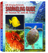 Title: US Virgin Islands Snorkeling Guide: St. Thomas, St. John, St. Croix, Author: Sarjim Enterprises LLC