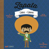 Title: Zapata: Colors / Colores (Bilingual: English/Spanish): A Bilingual Book of Colors, Author: Patty Rodriguez