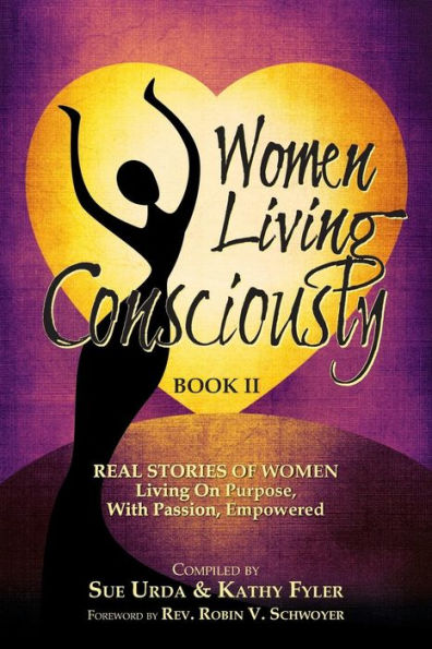 Women Living Consciously Book II