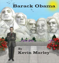 Title: Barack Obama, Author: Kevin  Michael Marley