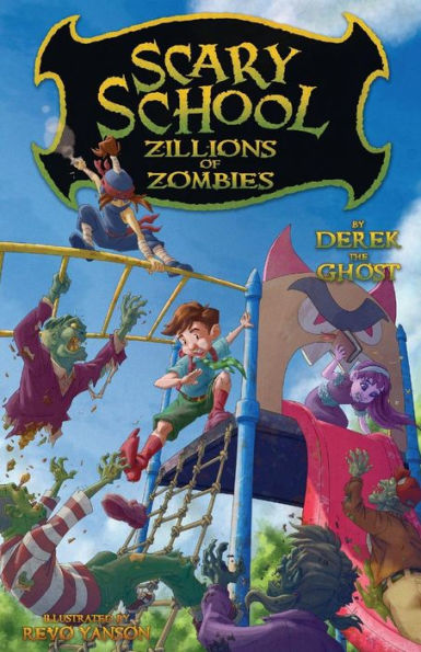 Zillions of Zombies (Scary School #4)