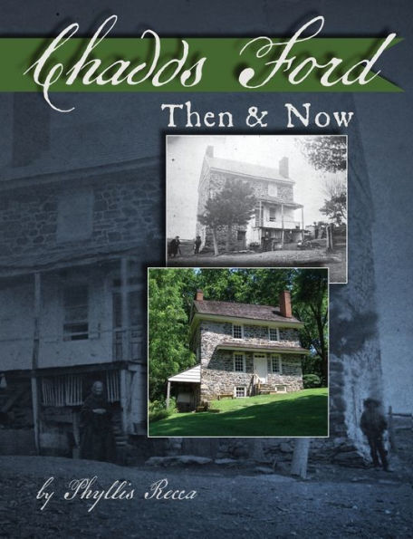 Chadds Ford Then and Now