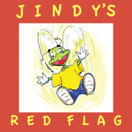 Title: Jindy's Red Flag, Author: Stephanie Reisig