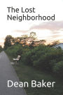 The Lost Neighborhood