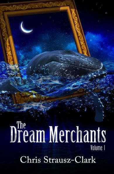 The Dream Merchants - Volume One