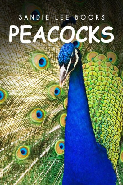 Peacocks - Sandie Lee Books