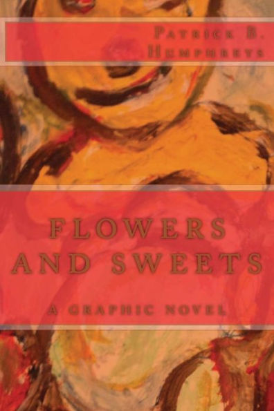 flowers and sweets: a graphic novel