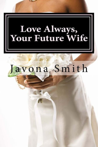 Love Always, Your Future Wife