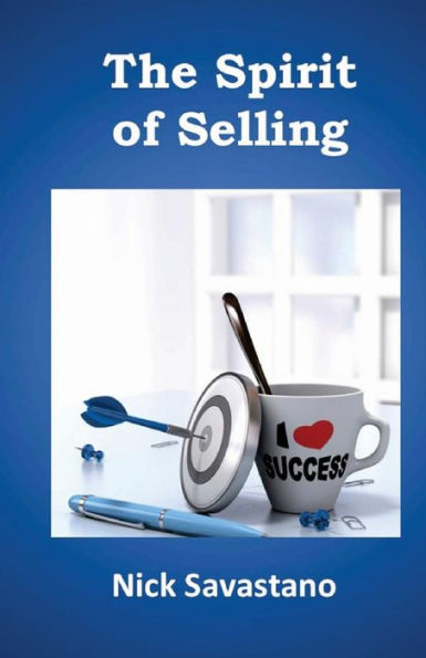 The Spirit of Selling: The 5Ds of Successful Selling