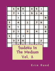 Title: Sudoku In The Medium Vol. 2, Author: Erin Hund