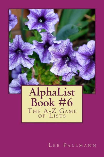 AlphaList Book #6: The A-Z Game of Lists