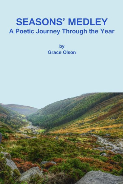 Seasons' Medley: A Poetic Journey Through the Year