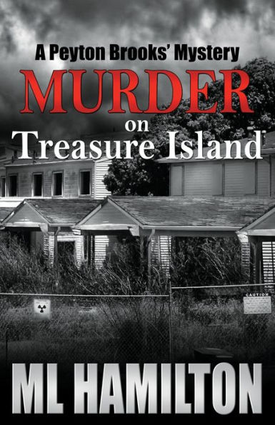 Murder on Treasure Island: A Peyton Brooks' Mystery