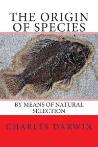 Title: The Origin of Species: by Means of Natural Selection, Author: Charles Darwin