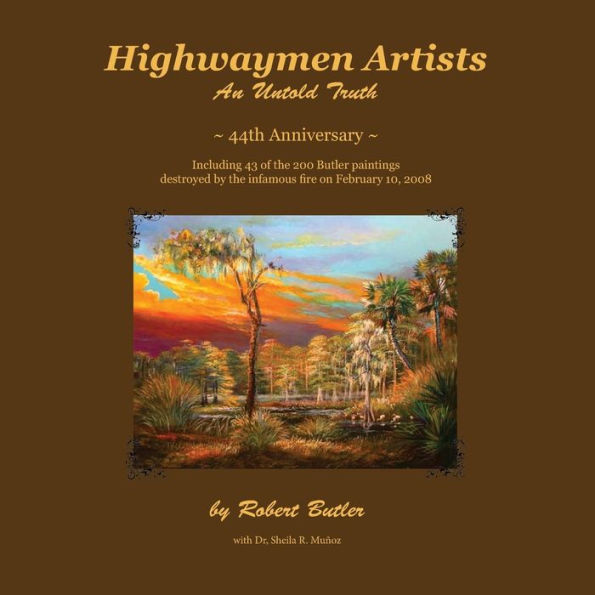 Highwaymen Artists: An Untold Truth