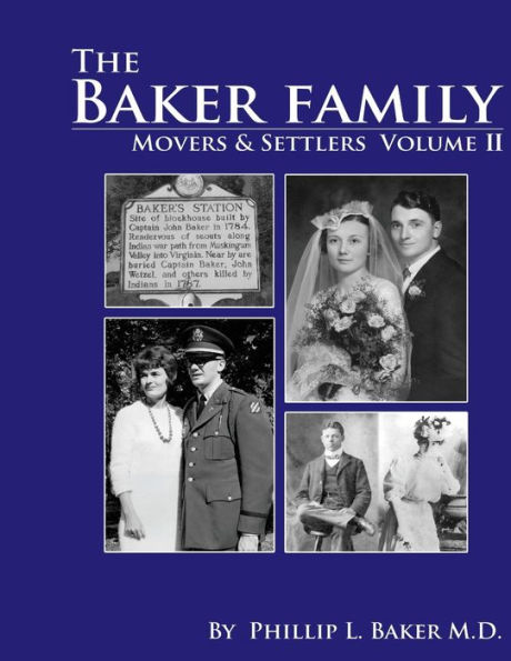 Movers and Settlers: The Baker Family