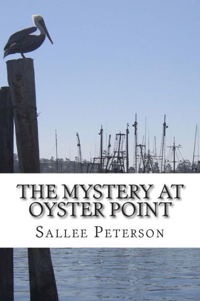 The Mystery at Oyster Point