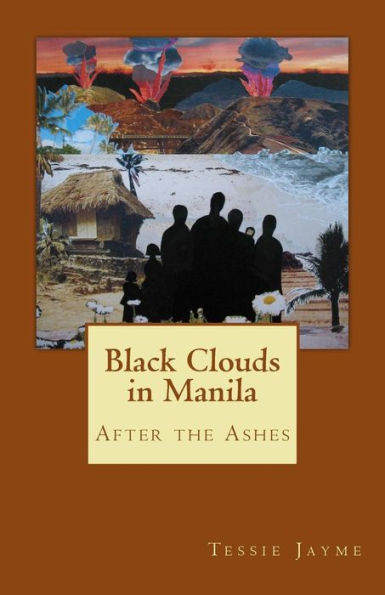 Black Clouds in Manila: After the Ashes