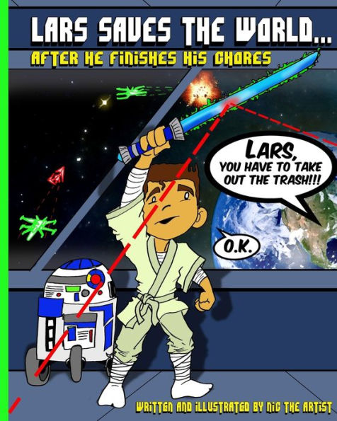 Lars Saves The World, After He Finishes His Chores