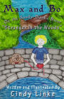 Max and Bo on the Sandy Banks River ~Stranger in the Woods: Stranger in the Woods