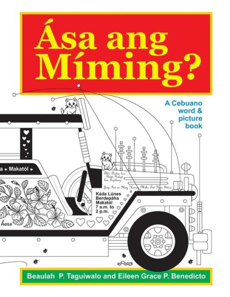 Asa ang Miming: A Cebuano word & picture book