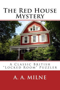 Title: The Red House Mystery, Author: A. A. Milne