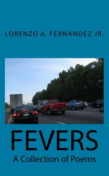 Fevers: A Collection of Poems