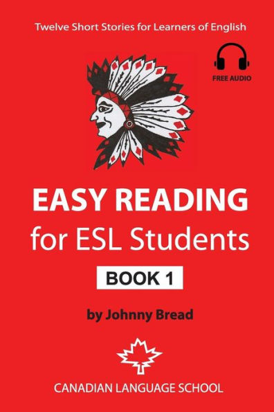 Easy Reading for ESL Students - Book 1: Twelve Short Stories Learners of English