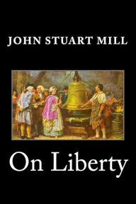 Title: On Liberty, Author: John Stuart Mill