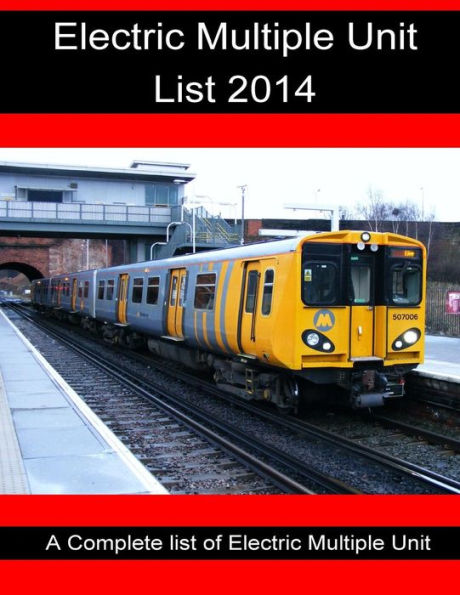 Electric Multiple Unit list 2014: Electric Multiple Unit list 2014