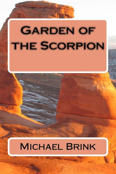 Garden of the Scorpion