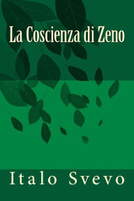 Title: La Coscienza di Zeno, Author: Italo Svevo