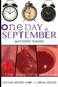 Title: One Day in September (The Complete Series), Author: Matthew Turner