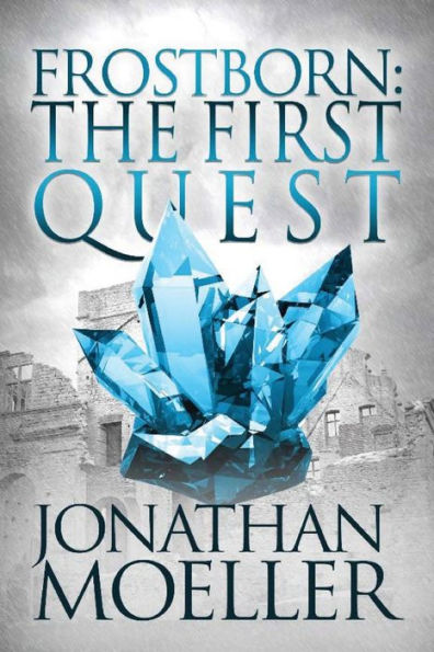 Frostborn: The First Quest (Frostborn Series)