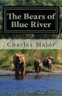 The Bears of Blue River