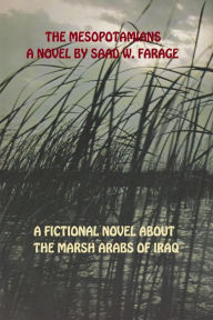 Title: The Mesopotamians, Author: Saad W Farage