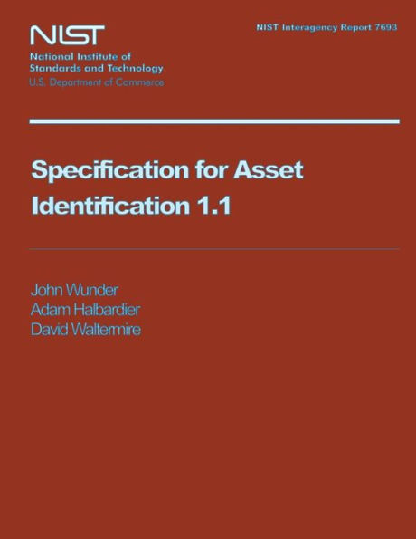 NIST Interagency Report 7693 Specification for Asset Identification 1.1