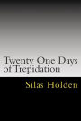 Twenty One Days of Trepidation: Temptation