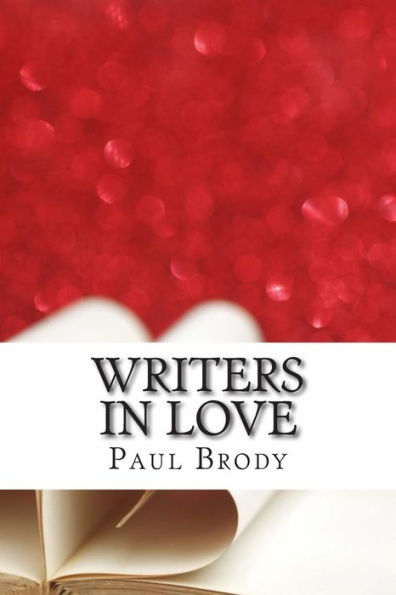 Writers In Love: The Troubled Romances of Literary Couples