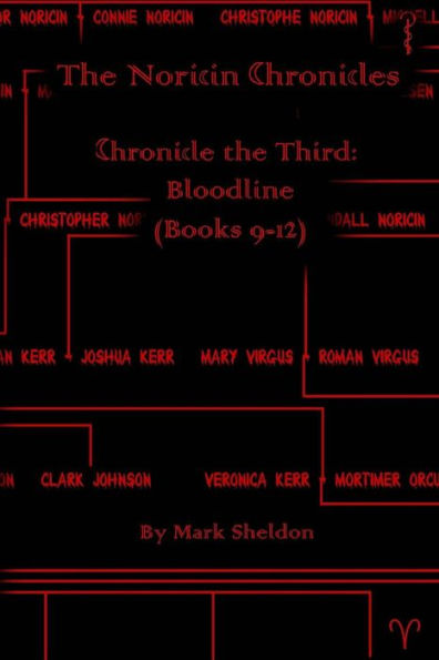 Bloodline: The Noricin Chronicles (Books 9-12)