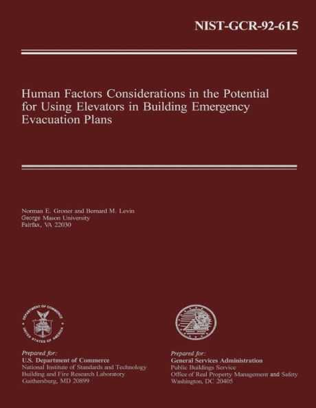 Human Factors Considerations in the Potential for Using Elevators in Building Emergency Evacuation Plans